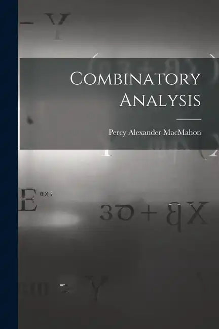 Combinatory Analysis - Paperback