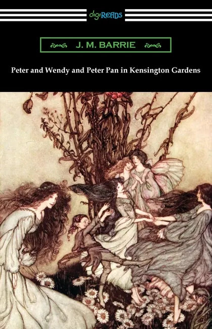 Peter and Wendy and Peter Pan in Kensington Gardens - Paperback