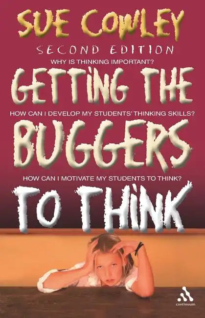 Getting the Buggers to Think - Paperback