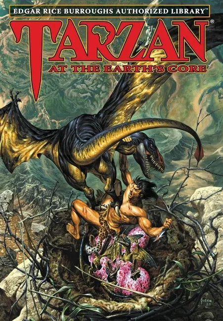 Tarzan at the Earth's Core: Edgar Rice Burroughs Authorized Library - Hardcover