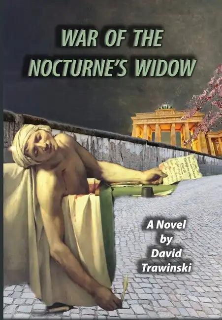 War of the Nocturne's Widow - Hardcover