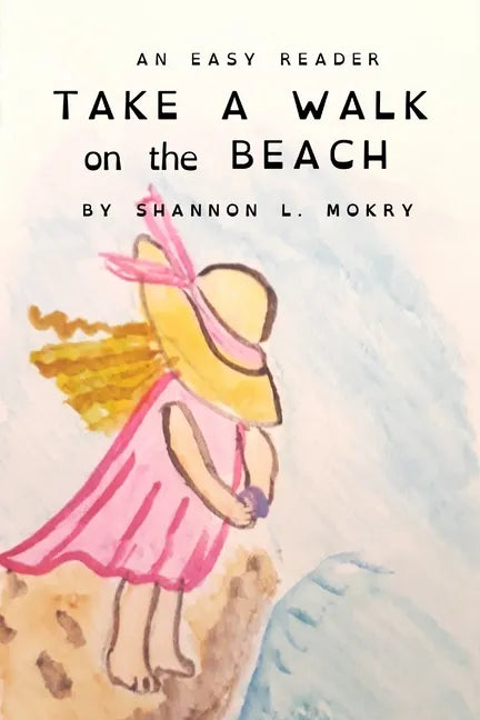 Take a Walk on the Beach: Dyslexic Edition - Paperback