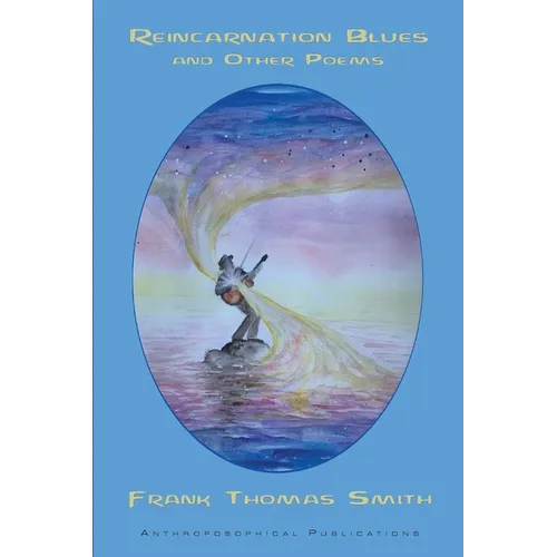 Reincarnation Blues: And Other Poems - Paperback