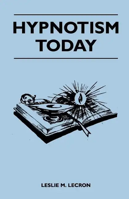 Hypnotism Today - Paperback
