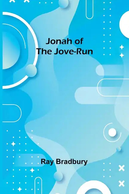 Jonah of the Jove-Run - Paperback