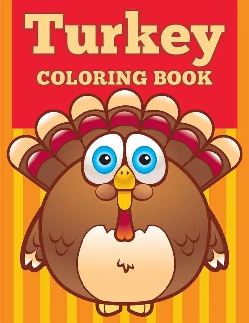 Turkey Coloring Book - Paperback
