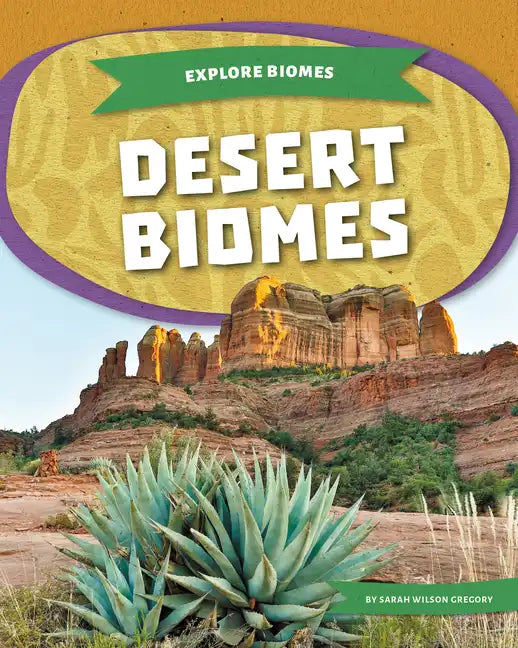 Desert Biomes - Library Binding