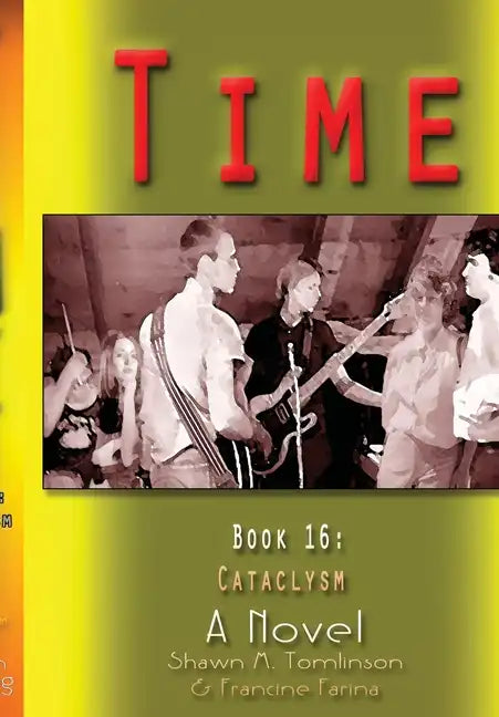 Time: Book 16: Cataclysm - Hardcover