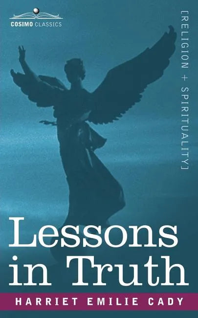 Lessons in Truth - Paperback