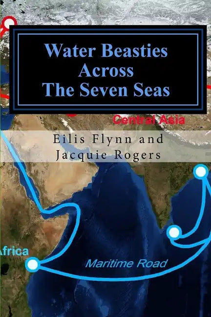 Water Beasties Across the Seven Seas - Paperback