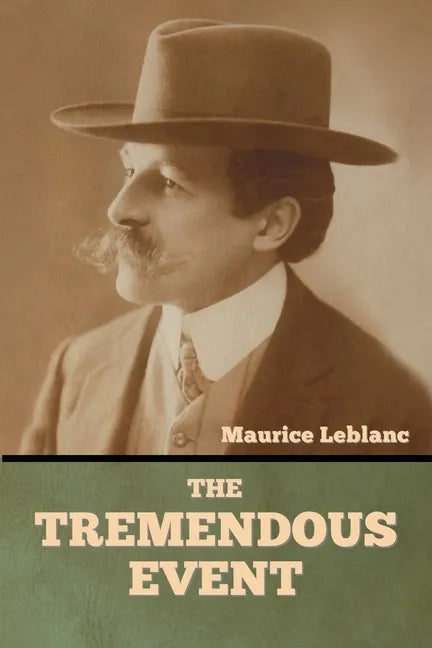 The Tremendous Event - Paperback