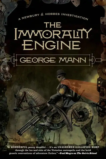 The Immorality Engine: A Newbury & Hobbes Investigation - Paperback