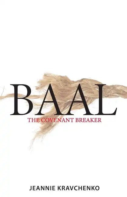 Baal: The Covenant Breaker - Paperback