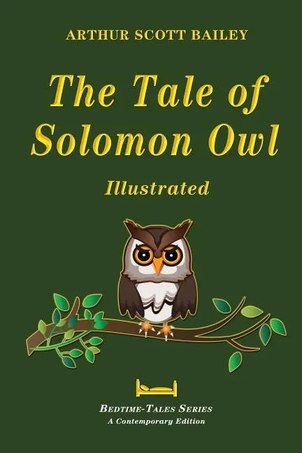 The Tale of Solomon Owl - Illustrated - Paperback