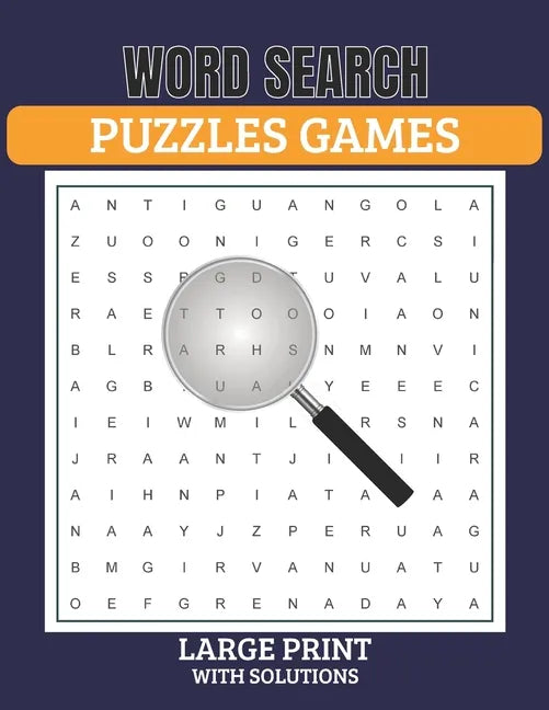 Word Search Puzzles Game Large Print with Solutions: Word Search Book for Adults, Teens 100 Puzzles with Solutions Cleverly Hidden Word Searches Fun W - Paperback