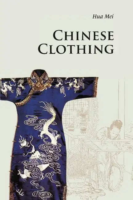 Chinese Clothing - Paperback