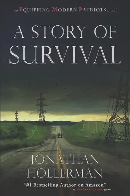 Emp: Equipping Modern Patriots: A Story of Survival - Paperback