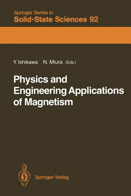 Physics and Engineering Applications of Magnetism - Paperback
