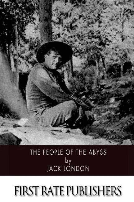 The People of the Abyss - Paperback