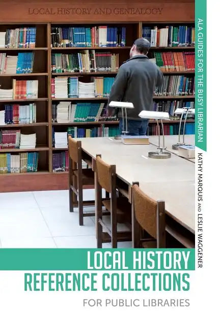 Local History Reference Collections for Public Libraries - Paperback