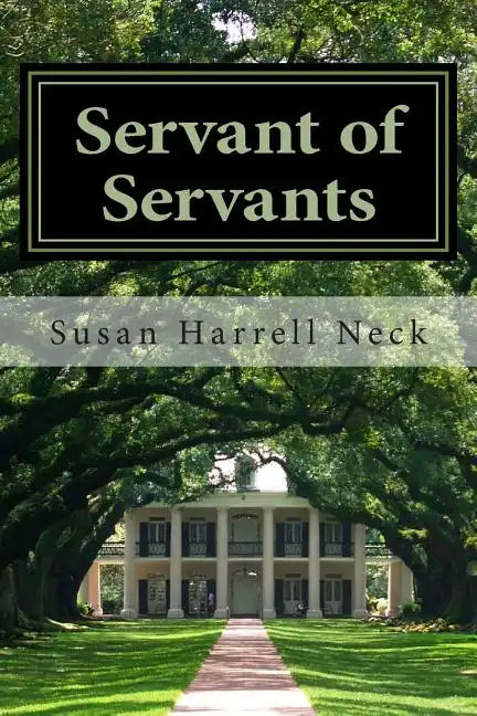 Servant of Servants - Paperback