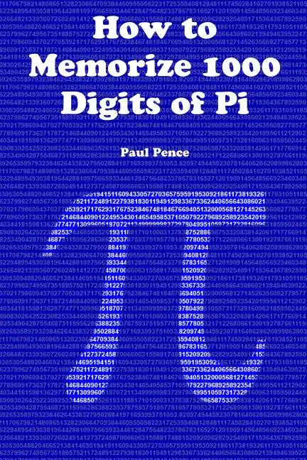 How to Memorize 1000 Digits of Pi - Paperback