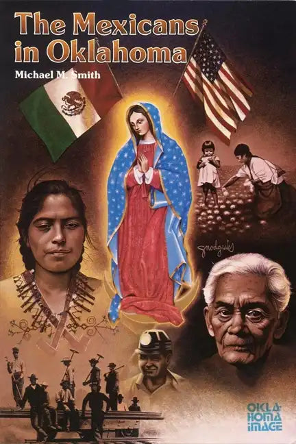The Mexicans in Oklahoma - Paperback