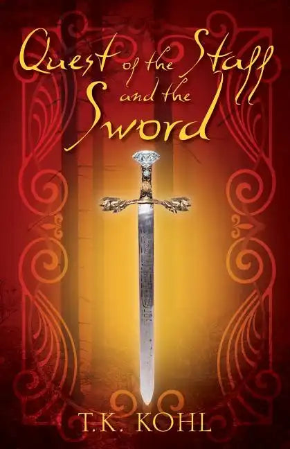 Quest of the Staff and the Sword - Paperback