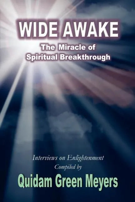 Wide Awake: The Miracle of Spiritual Breakthrough - Paperback