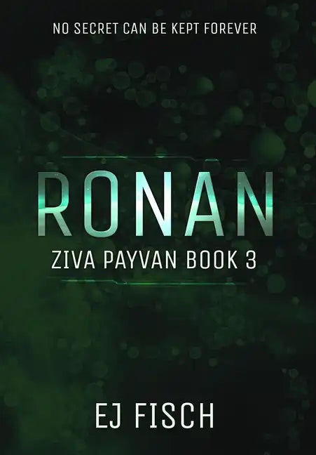 Ronan: Ziva Payvan Book 3 - Hardcover