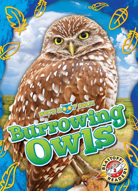 Burrowing Owls - Library Binding