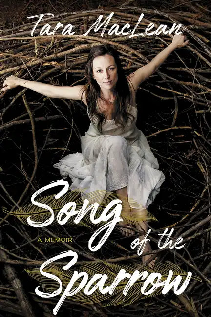 Song of the Sparrow: A Memoir - Paperback