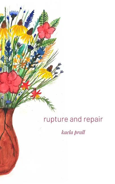 Rupture and Repair - Paperback
