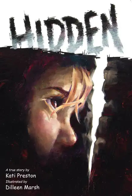 Hidden: A True Story of the Holocaust - Paperback