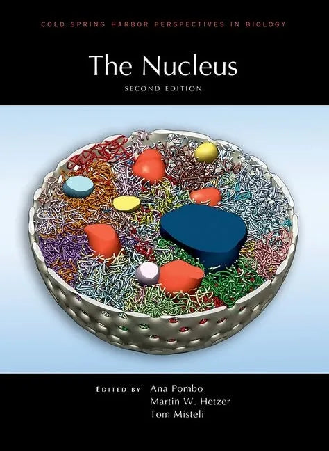 The Nucleus, Second Edition - Hardcover