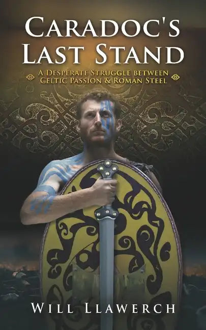 Caradoc's Last Stand - Paperback