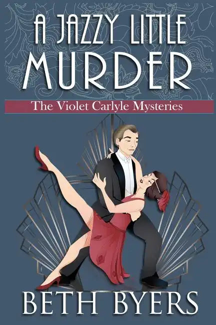 A Jazzy Little Murder: A Violet Carlyle Cozy Historical Mystery - Paperback