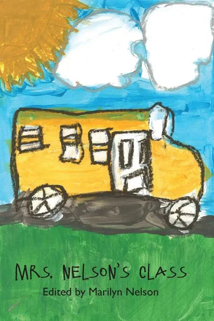 Mrs. Nelson's Class - Paperback