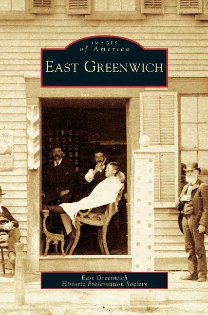 East Greenwich - Hardcover