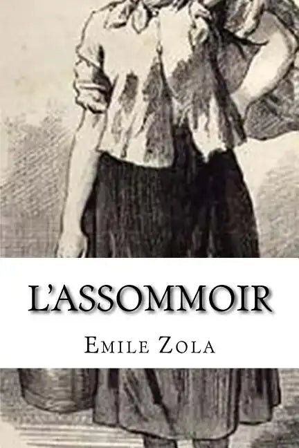 L'assommoir - Paperback
