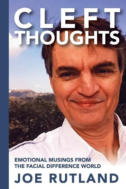 CleftThoughts: Emotional Musings From The Facial Difference World - Paperback