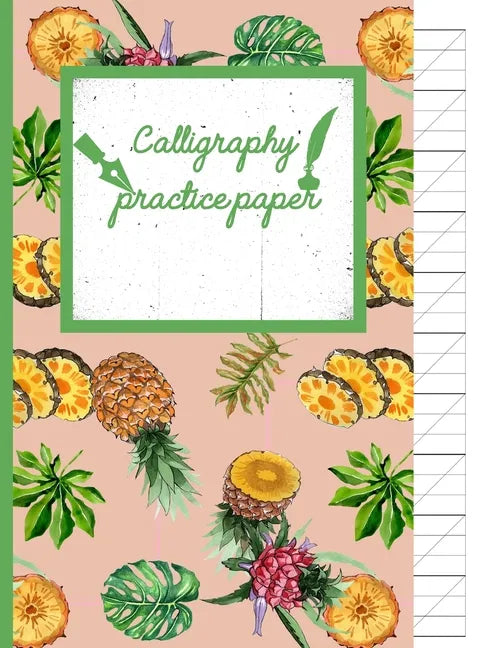 Calligraphy Practice paper: Zinnwaldite watercolor hand writing workbook tropical school, fruit punch for adults & kids 120 pages of practice shee - Paperback