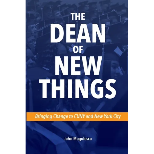 The Dean of New Things (Paperback) - Paperback