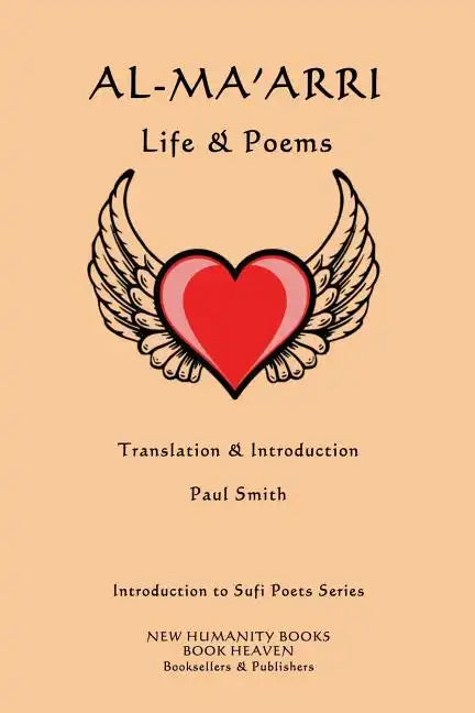Al-Ma'arri: Life & Poems - Paperback