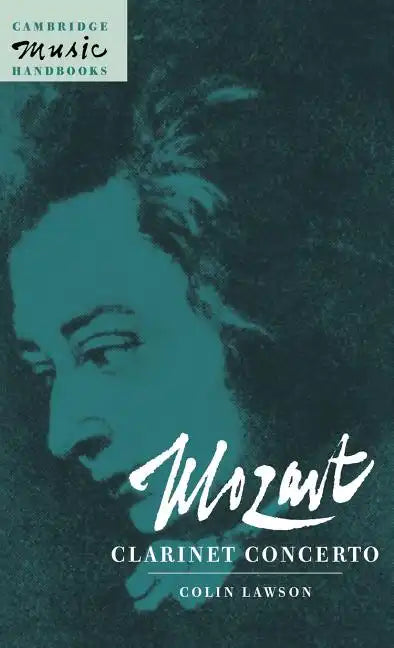 Mozart: Clarinet Concerto - Hardcover