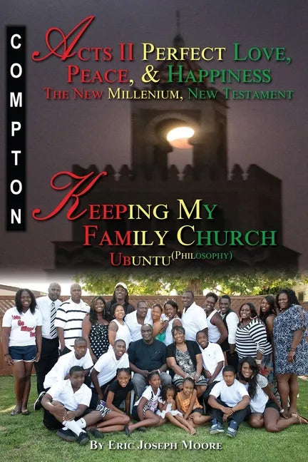 Acts II Perfect Love, Peace, and Happiness The New Millenium, New Testament - Paperback