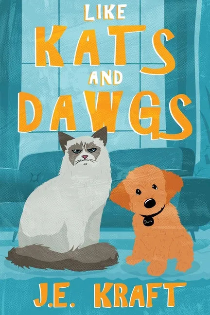 Like Kats and Dawgs - Paperback