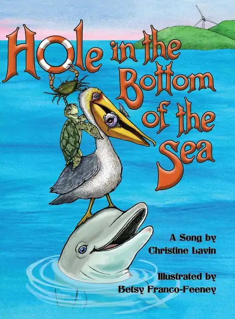 Hole in the Bottom of the Sea - Hardcover