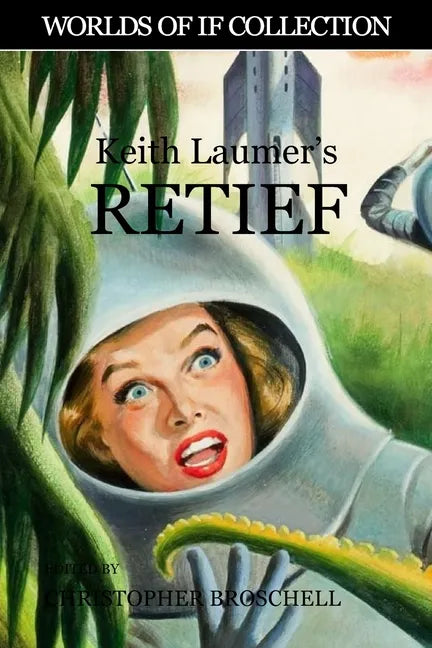 Keith Laumer's Retief - Paperback