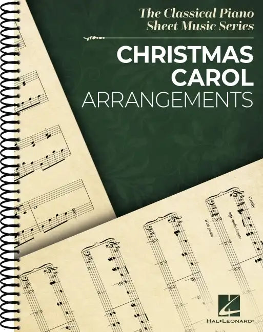 Christmas Carol Arrangements: Classical Piano Sheet Music Series - Spiral